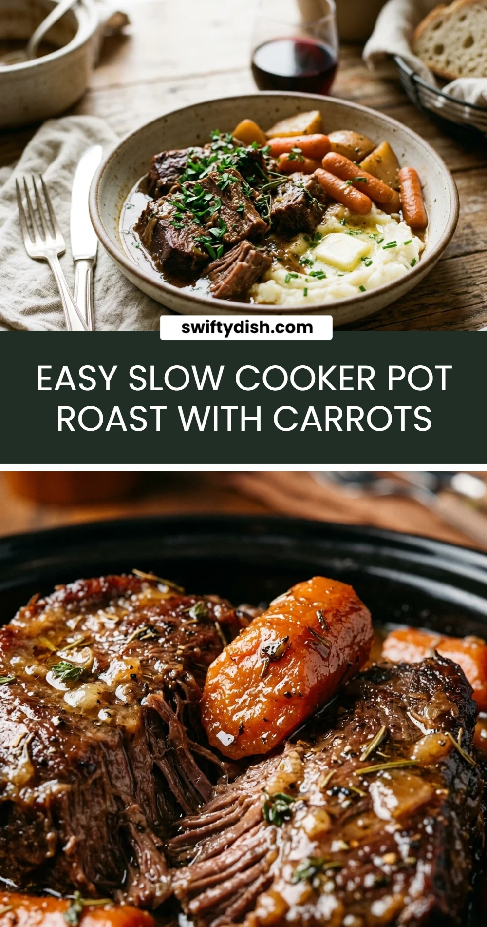 Easy Slow Cooker Pot Roast With Carrots